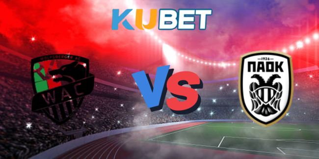 nhan dinh wolfsberger ac vs paok saloniki 6